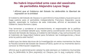 No habrá impunidad ante caso del asesinato de periodista Alejandro Leyva: Sego