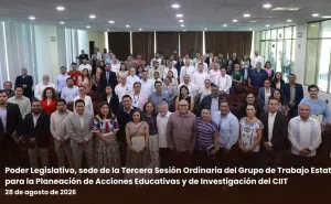 Poder Legislativo, sede de la Tercera Sesión Ordinaria del Grupo de Trabajo Estatal para la Planeación de Acciones Educativas y de Investigación del CIIT