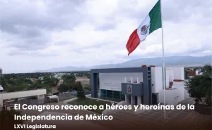 El Congreso reconoce a héroes y heroínas de la Independencia de México