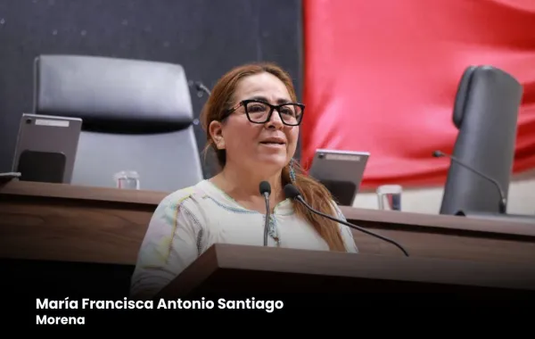 Reconoce diputada María Francisca Antonio políticas laborales de la Presidenta Claudia Sheinbaum