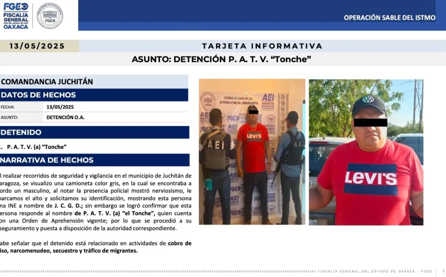 Fiscalía de Oaxaca detiene a “El Tonche”, objetivo prioritario en la banda del “Comandante Cromo” en el Istmo