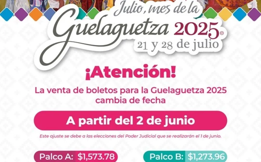Reprograma Sectur Oaxaca para el 2 de junio venta regular de boletos para la Guelaguetza 2025