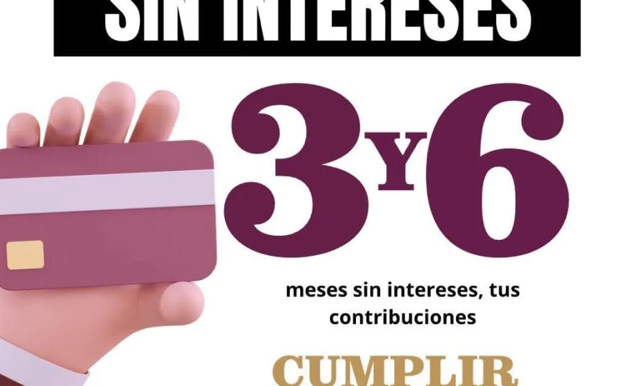 Contribuciones municipales pueden pagarse 3 y 6 meses sin intereses
