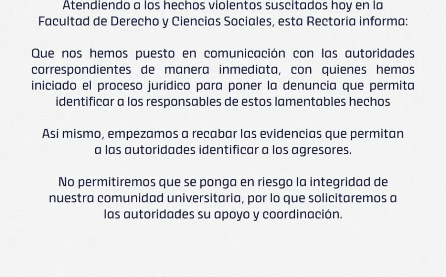 Comunicado de la UABJO ante hechos violentos en Facultad de Derecho