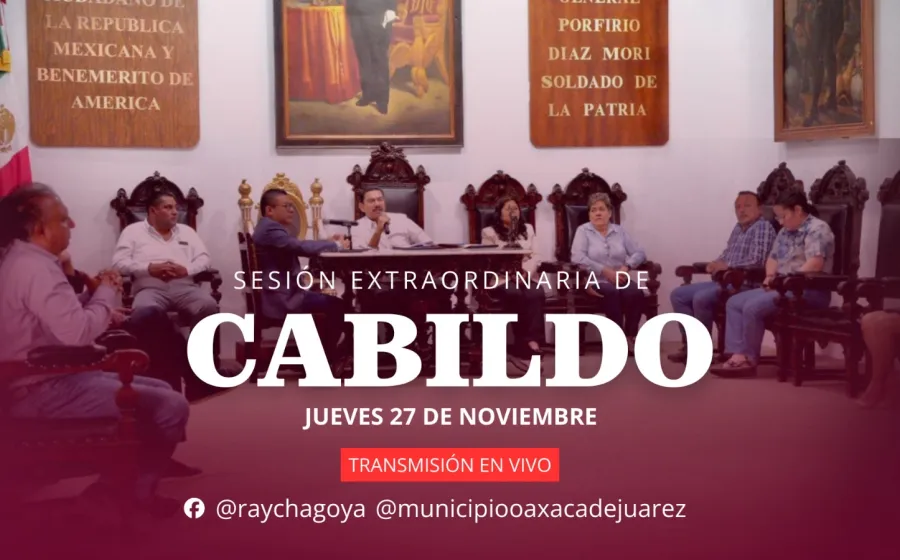 Cabildo de Oaxaca de Juárez aprueba en unidad la iniciativa de Ley de Ingresos 2026