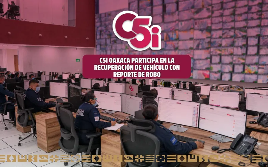 Colabora C5i en la recuperación de vehículo con reporte de robo