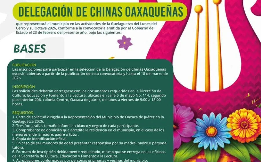 Oaxaca de Juárez convoca a integrar la Delegación de Chinas Oaxaqueñas 2026
