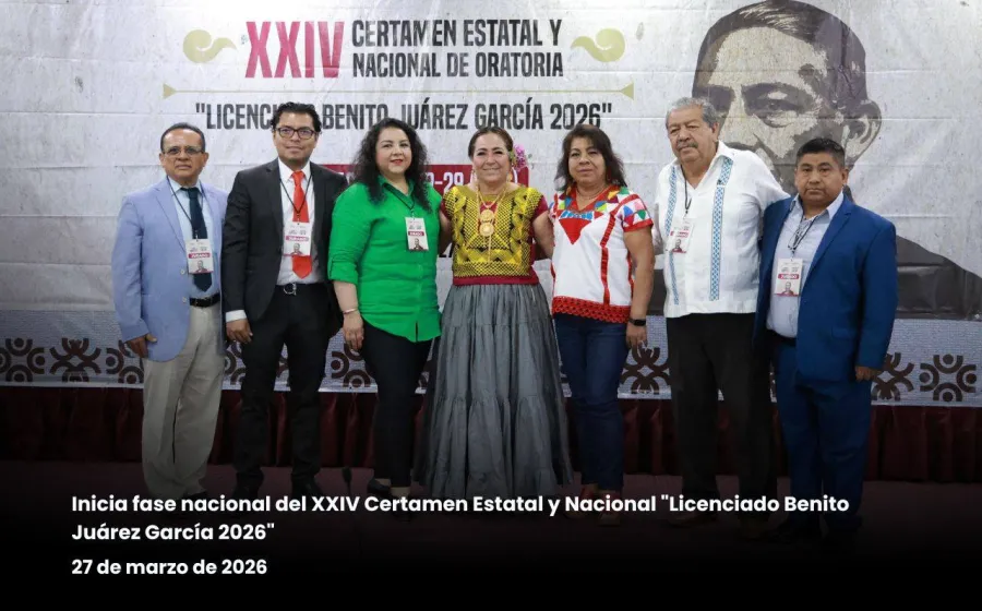 Inicia en el Congreso de Oaxaca la fase nacional del Certamen de Oratoria “Licenciado Benito Juárez García 2026”