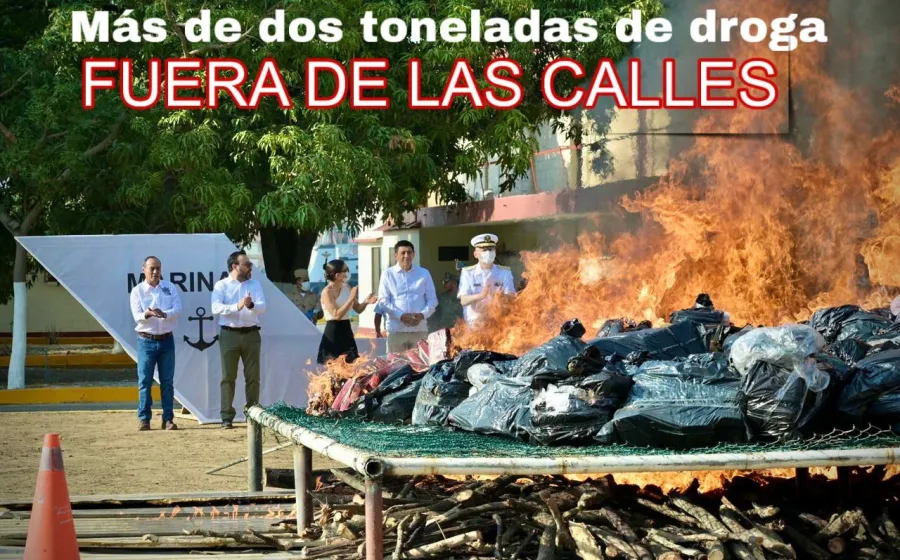 Más de dos toneladas de cocaína ya no llegarán a las calles ni pondrán en riesgo a las juventudes oaxaqueñas