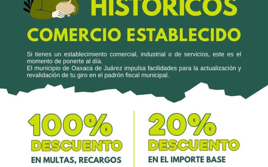 Oaxaca de Juárez mantiene incentivos para facilitar la regularización de contribuciones municipales