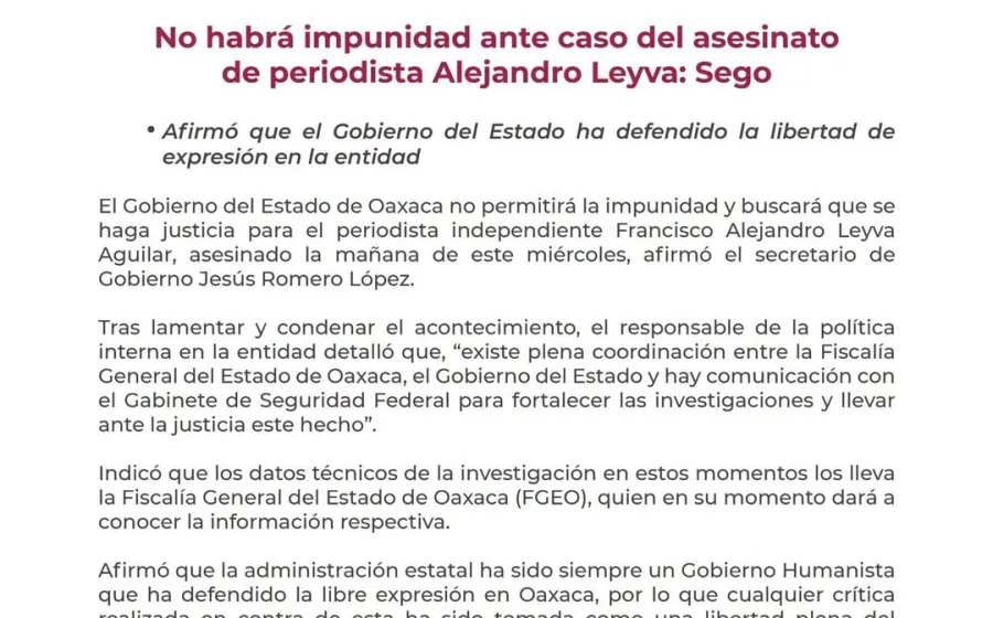 No habrá impunidad ante caso del asesinato de periodista Alejandro Leyva: Sego