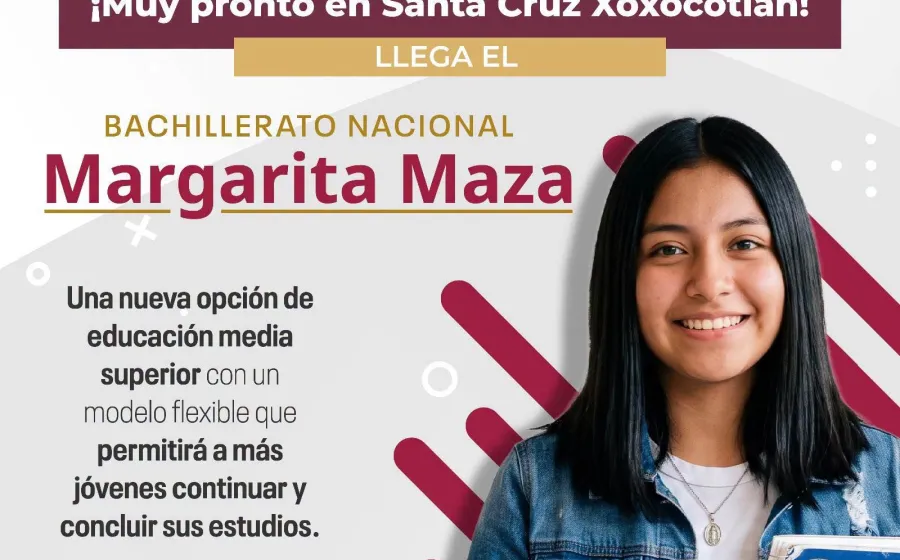 Xoxocotlán contará con el Bachillerato Nacional Margarita Maza