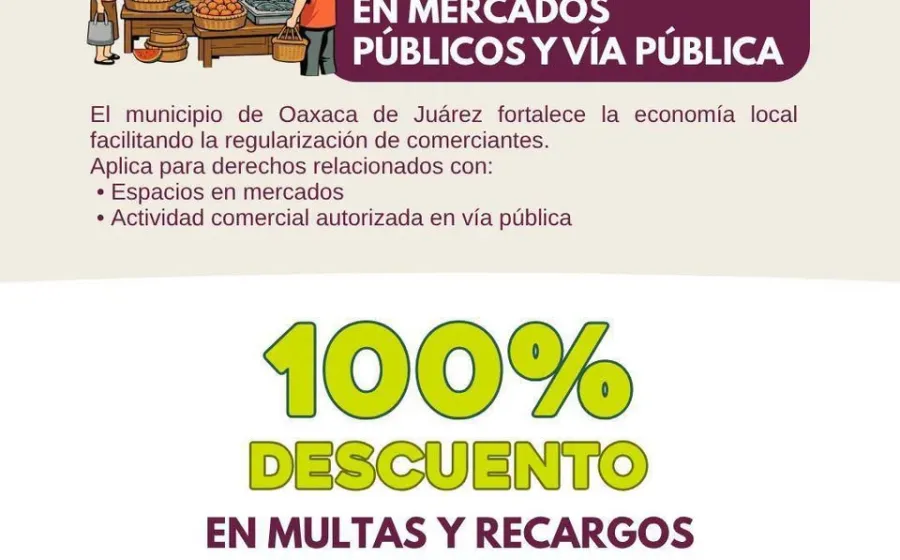 Ayuntamiento de Oaxaca de Juárez mantiene beneficios en incentivos fiscales