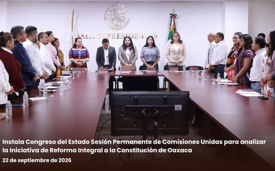Instala Congreso del Estado Sesión Permanente de Comisiones Unidas para analizar la Iniciativa de Reforma Integral a la Constitución de Oaxaca
