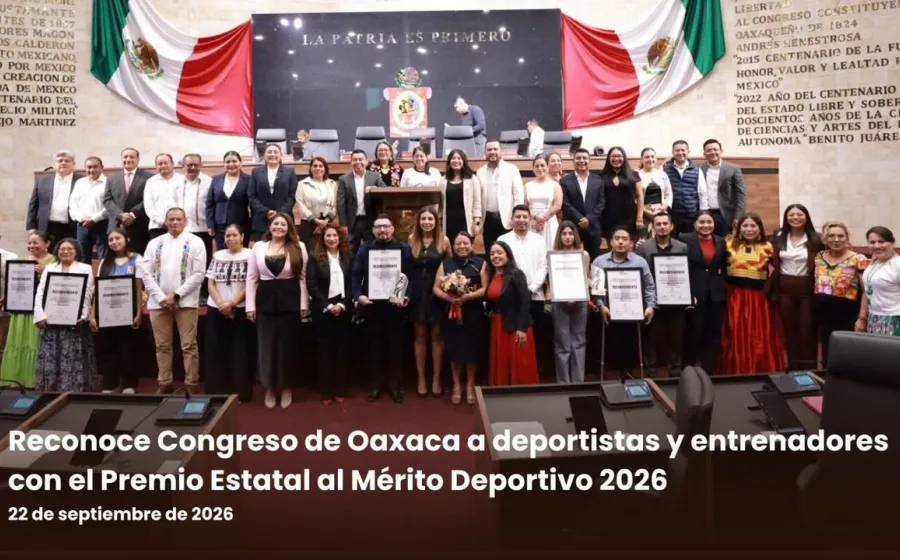 Reconoce Congreso de Oaxaca a deportistas y entrenadores con el Premio Estatal al Mérito Deportivo 2026