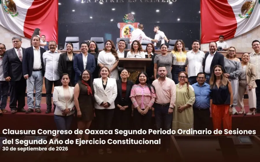 Clausura Congreso de Oaxaca Segundo Periodo Ordinario de Sesiones del Segundo Año de Ejercicio Constitucional