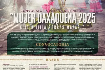 Convocatoria abierta para la distinción "Mujer Oaxaqueña 2025", en reconocimiento a la excelencia y aportaciones de las mujeres de la capital