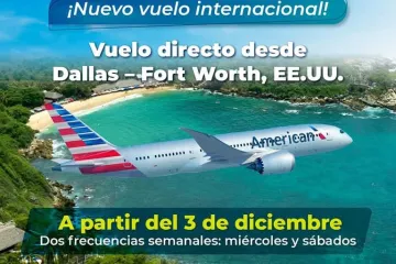 Nueva ruta aérea conectará a Puerto Escondido con Dallas-Fort Worth