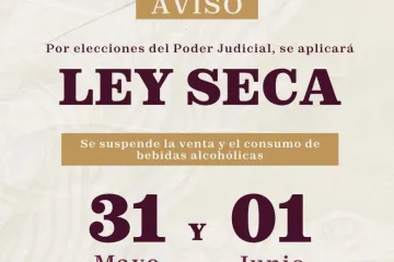 Oaxaca de Juárez implementará Ley Seca y reforzará vigilancia para la jornada del 1 de junio
