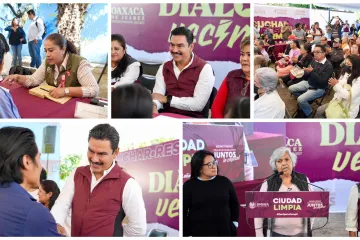 Diálogos Vecinales consolida un gobierno que atiende, escucha y transforma Oaxaca de Juárez