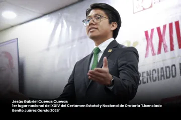 Oaxaqueño gana el Certamen Nacional de Oratoria “Lic. Benito Juárez García”