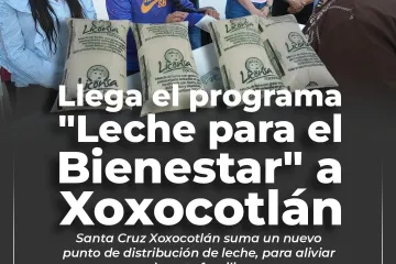 Xoxocotlán: llega punto de venta de “Leche para el Bienestar” en Fraccionamiento Riveras del Río Atoyac