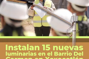 Nancy Benítez entrega nuevas luminarias en el Barrio Del Carmen, Xoxocotlán