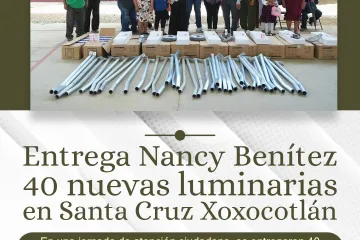 Nancy Benítez entrega luminarias en la colonia La Soledad; más de 5 mil colonos son beneficiados