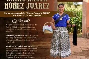 Daira Naomi representará a Xoxocotlán en la "Diosa Centéotl 2026"