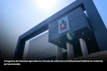 Congreso aprueba la minuta de reforma constitucional federal en materia de feminicidio