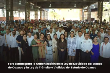 Congreso del Estado realiza Foro para la Armonización de las Leyes de Tránsito y Movilidad de Oaxaca