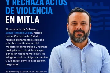 Pronunciamiento ante los hechos de violencia suscitados este día en la  Villa de Mitla.
