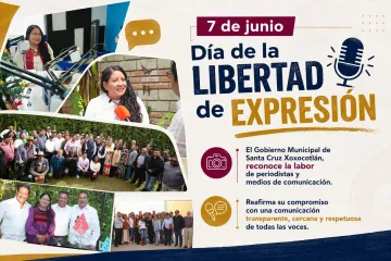 Xoxocotlán, un municipio comprometido con la libertad de expresión