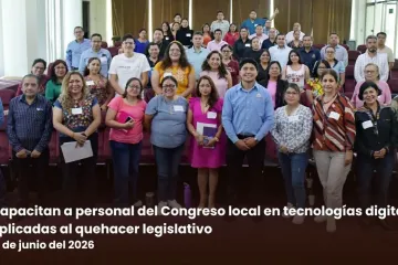Capacitan a personal del Congreso local en tecnologías digitales aplicadas al quehacer legislativo
