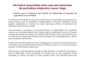 No habrá impunidad ante caso del asesinato de periodista Alejandro Leyva: Sego