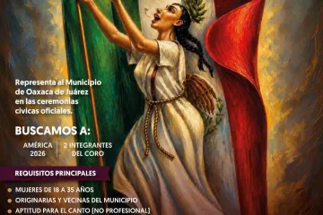 Convoca Municipio de Oaxaca de Juárez a participar en la selección de América 2026 y del Coro Cívico Municipal