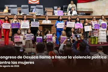 Congreso de Oaxaca llama a frenar la violencia política contra las mujeres