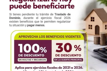 Pon al día tu propiedad y aprovecha los beneficios vigentes