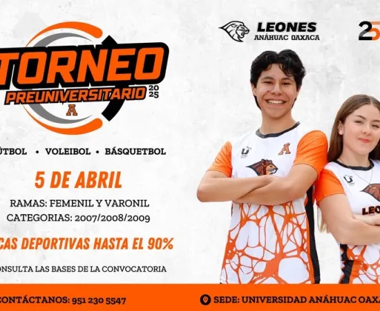 La Universidad Anáhuac invitar a participar en el primer Torneo Preuniversitario