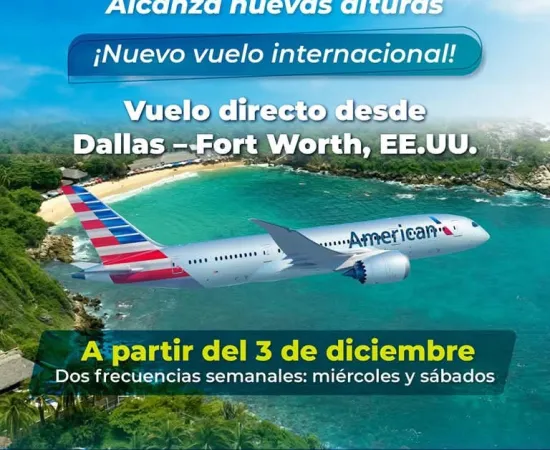 Nueva ruta aérea conectará a Puerto Escondido con Dallas-Fort Worth