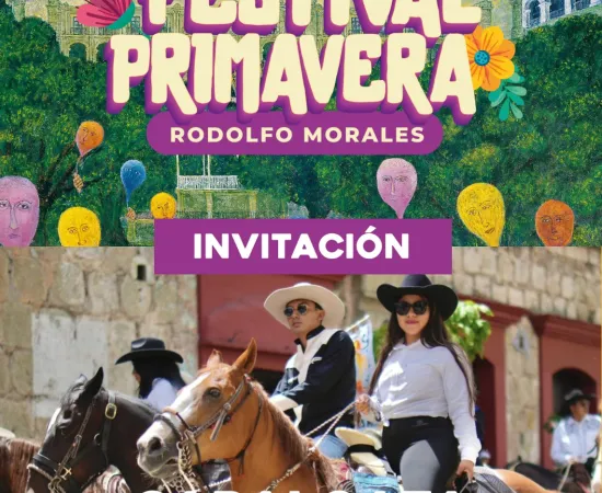Invita Municipio de Oaxaca de Juárez a sumarse a la cabalgata del Festival Primavera Rodolfo Morales 2025