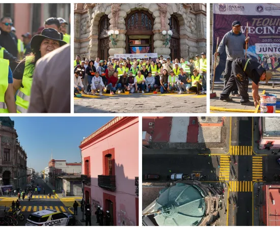 Oaxaca de Juárez se transforma con trabajo colectivo