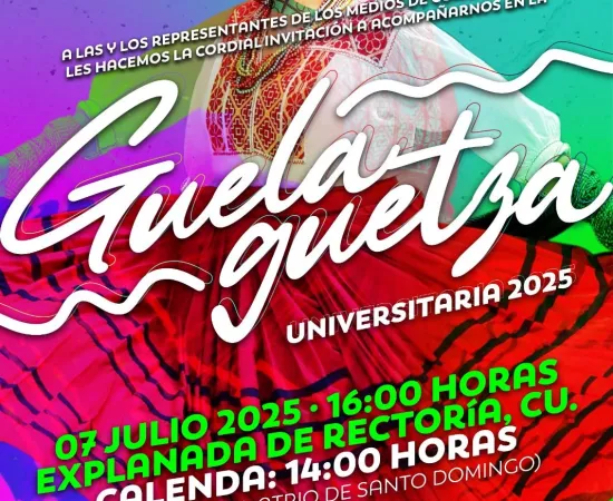 ¡Hoy es la Guelaguetza Universitaria!