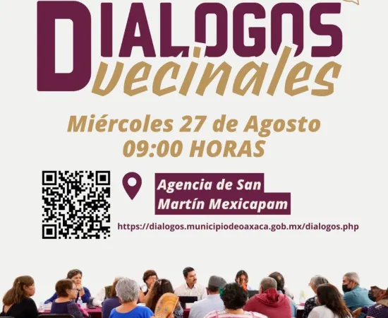 San Martín Mexicapam será punto de encuentro para los Diálogos Vecinales