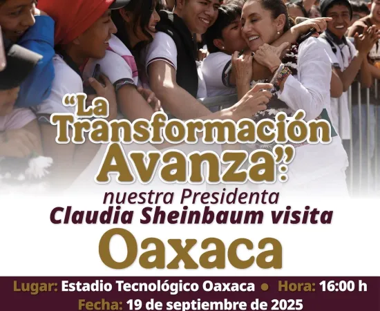 Nuevamente la presidenta Claudia Sheinbaum en Oaxaca