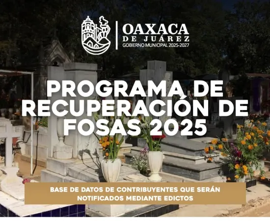 Inicia el Programa de Recuperación de Fosas 2025 en los panteones municipales de Oaxaca de Juárez