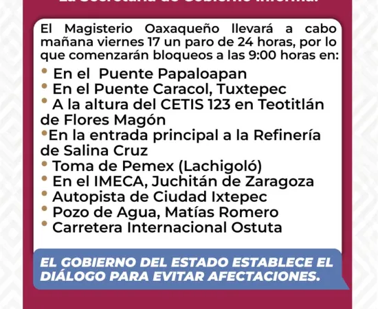 Advierten por bloqueos en diferentes zonas de Oaxaca para este viernes