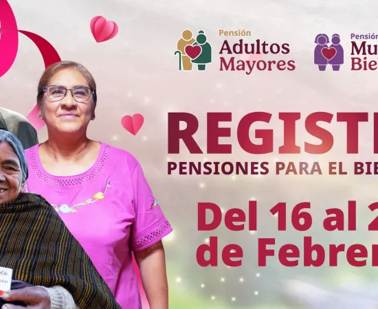 Del 16 al 22 de febrero se realiza el registro a las Pensiones Mujeres Bienestar y Adultos Mayores: Ariadna Montiel  