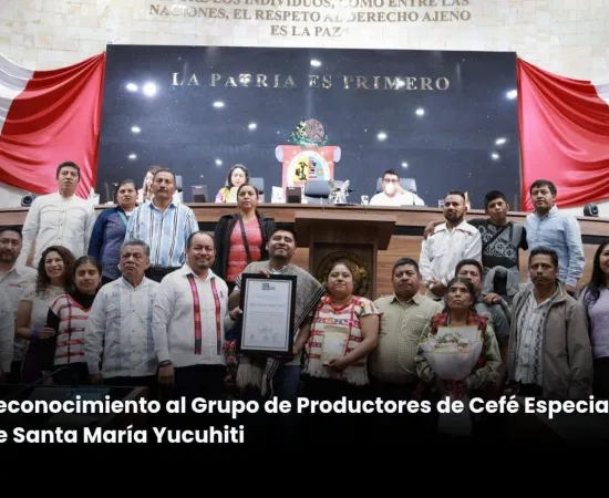 Congreso local entrega reconocimiento al Grupo de Productores de Café Especial de Santa María Yucuhiti