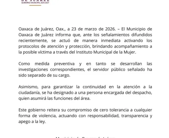 Se separa del cargo a persona señalada y se protege a posible víctima en municipio de Oaxaca de Juárez 